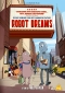DVD: ROBOT DREAMS (2023)